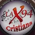 LA X94 Radio Cristiana - ONLINE